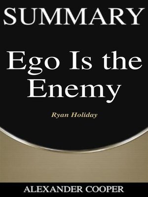 cover image of Summary of Ego is the Enemy